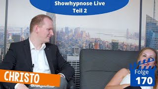 Christo hypnotisiert  Showhypnose Folge 170 [upl. by Baird]