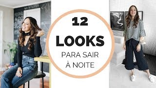 12 LOOKS PARA SAIR ESTILOSA [upl. by Emmalynn]