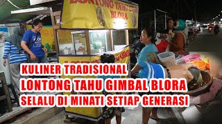 LONTONG TAHU BLORA SAMBAL KACANG PETISNYA JOS TENAN KULINER TRADISIONAL YANG BANYAK DI CARI ORANG [upl. by Lokin]