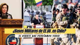 🇨🇱🇪🇨🇺🇸¿Bases Militares De EEUU en Chile ¡El Debate Que Podríamos Tener Pronto [upl. by Salomie]