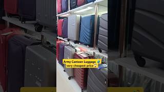 Army Canteen Luggage 🧳very cheapest price😱  armystatus shorts [upl. by Sydelle]