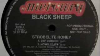 Black Sheep  Strobelite Honey Def Version [upl. by Anastice447]