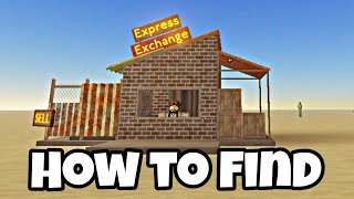 How to Find Express Exchange Shop in Dusty Trip  express exchange shop location [upl. by Anifesoj]