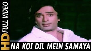 Na Koi Dil Mein Samaya  Kishore Kumar  Aa Gale Lag Jaa 1973  Shashi Kapoor [upl. by Hendry]