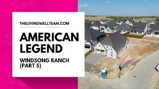 American Legend Homes at Windsong Ranch  Prosper Texas  Part 5 [upl. by Julius]