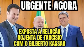 QUAL A RELAÇÃO ENTRE TARCÍSIO DE FREITAS E GILBERTO KASSAB VOCÊ NÃO VAI ACREDITAR O QUE DESCOBRIMOS [upl. by Otanod148]