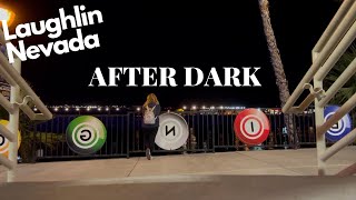 AFTER DARK in Laughlin Nevada [upl. by Llerdnek]