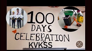 100 days celebration at KVKSS  School memories are best chapter of our life  Missing school days [upl. by Markman]