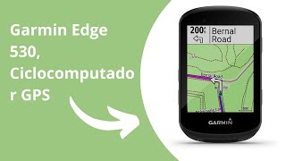 Garmin Edge 530 Ciclocomputador GPS de Alto Tendimiento con Mapas Control Dinámico del Rendimiento [upl. by Nehr326]