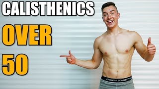 How To Start Calisthenics Over 50 [upl. by Nolrak103]