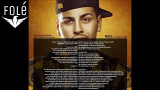 Capital T  Roll featLyrical Son Official Lyrics HD [upl. by Halika]