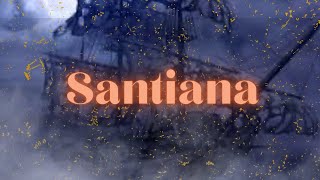 santiana sea shanty [upl. by Rodmann173]