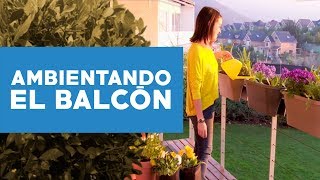 ¿Cómo ambientar el balcón con macetas [upl. by Ransome]