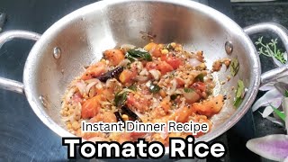 Tomato Rice। Instant Veg Dinner । Thakkali Sadam । South Indian Rice Recipe । [upl. by Dunc783]