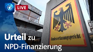 Bundesverfassungsgericht streicht NPDNachfolger staatliche Finanzierung [upl. by Kaitlyn985]