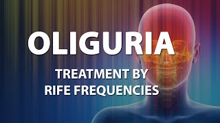 Oliguria Hypouresis  RIFE Frequencies Treatment  Energy amp Quantum Medicine with Bioresonance [upl. by Nehttam152]