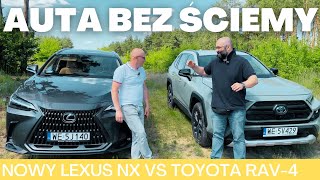 AUTA BEZ ŚCIEMY  Nowy LEXUS NX 450h vs Toyota RAV4 Hybrid 2022 [upl. by Haceber]