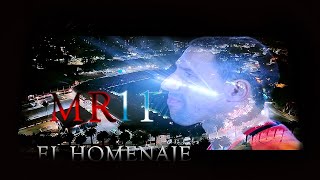 4K I MR11 El Homenaje 2462023 [upl. by Kho]