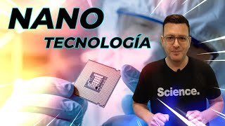 NANOTECNOLOGÍA CIENCIA que TRANSFORMA nuestro FUTURO 🦠🔬🤖 [upl. by Irtimd]