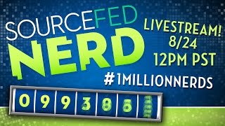 SOURCEFEDNERD’S ONE MILLION SUBSCRIBER LIVESTREAM 1MillionNerds [upl. by Glenine]