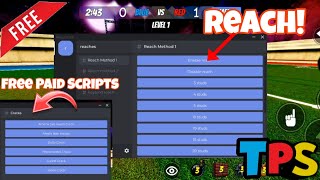 TPS Street Soccer Reach Script FREE  2024 working Mobile and PC OP [upl. by Zeus]