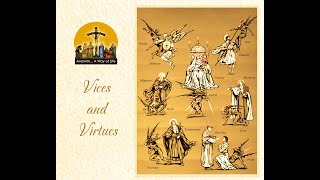 Catechesis on Vices and Virtues 2 The Spiritual Combat [upl. by Emixam]