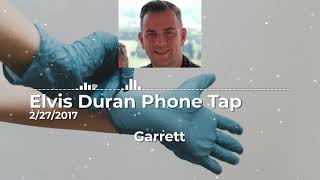 Elvis Duran Phone Tap 2272017  Garrett The Proctologist [upl. by Aleit]