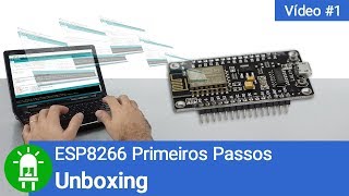 UNBOXING do ESP8266  Você sabe o que esta por vir no Brincando com Ideias [upl. by Anhej]