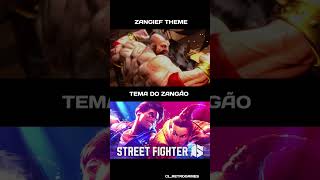 TEMA DO ZANGIEF  ZANGIEF THEME SF6 🎶 [upl. by Cralg]