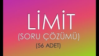 LİMİT SORU ÇÖZÜMÜ YENİ MÜFREDAT 56 SORU [upl. by Gorton]