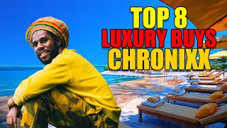 Top 8 Luxury Buys Chronixx [upl. by Marylinda]