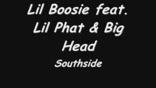 Southside By Lil Boosie feat Lil Phat amp Big Head [upl. by Ibloc597]