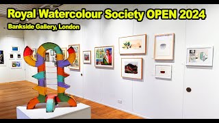 Royal Watercolour Society OPEN 2024 [upl. by Eellac]