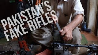 The Fake Rifles of Pakistan [upl. by Waldos]