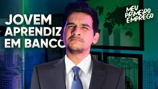 COMO CONSEGUIR JOVEM APRENDIZ EM BANCO [upl. by Dirtsa911]