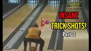 INSANE bowling trick shots from PBA bowlers PART 2 [upl. by Carmelia804]