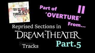 Reprised Sections in DREAM THEATER Songs Part5 [upl. by Yruam]