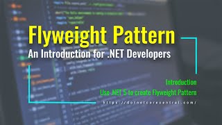 Flyweight Design Pattern An Introduction for NET Developers NET 5 and C [upl. by Adihsar]