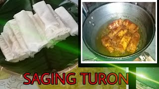 COOKING SAGING TURON  HOW TO COOK SAGING TURON  JEBIE BROTHERS [upl. by Neersan767]