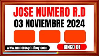 NÚMEROS DE LA SUERTE PARA HOY DOMINGO 03 DE NOVIEMBRE DE 2024  JOSÉ NÚMERO RD [upl. by Arundell750]