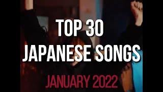 Top Japanese Songs│January 2022 [upl. by Regazzi]