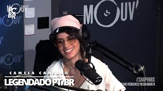 LEGENDADO PTBR  Camila Cabello responde fãs e participa de brincadeiras inusitadas na rádio Mouv [upl. by Tremann]