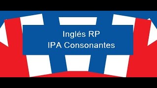 Consonantes en inglés [upl. by Eceinal]