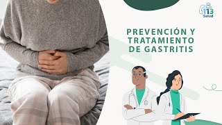 PREVENCIÓN Y TRATAMIENTO DE GASTRITIS [upl. by Philemon]