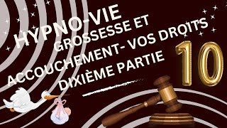 Grossesse et Accouchement  Vos Droits et Ceux du Médecin [upl. by Argella]