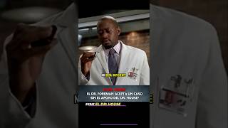 El Dr foreman es difícil hasta para pedir un favor 🤦🏽‍♂️el Dr House series peliculas shortsfeed [upl. by Davy982]