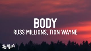 Russ Millions x Tion Wayne  Body Lyrics [upl. by Nonrev]