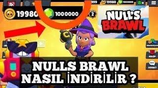 NASIL NULLS BRAWL İNDİRİLİR  nulls connect [upl. by Nylahsoj]