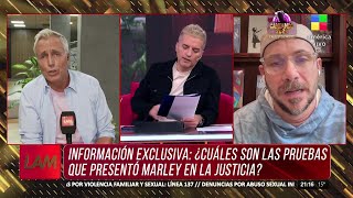 🔴 EXCLUSIVO LAM Las PRUEBAS que presentó MARLEY ante la Justicia [upl. by Cooke695]