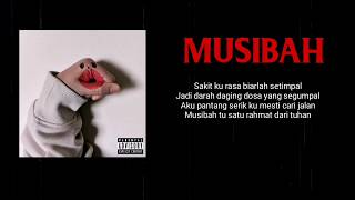 Musibah  Ical Mosh Official Lyrics Video [upl. by Ahsyt]